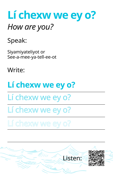 Reading, Listening and Writing Halq'emeylem
